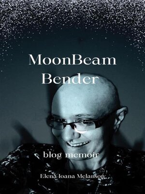 cover image of Moonbeam bender